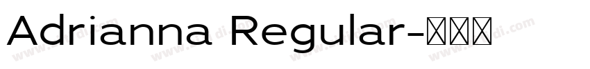 Adrianna Regular字体转换